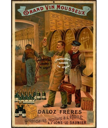 PUB DALOZ VIN MOUSSEUX Rfre-POSTER/REPRODUCTION d1 AFFICHE VINTAGE rembourrage situé sous