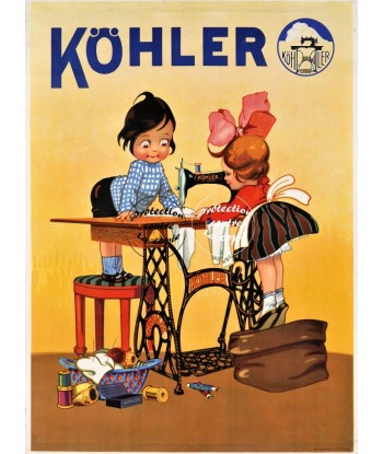 PUB KÖHLER MACHINE à COUDRE Rjct-POSTER/REPRODUCTION d1 AFFICHE VINTAGE meilleur choix