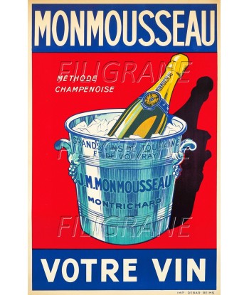 PUB MONMOUSSEAU VIN VOUVRAY Rogt-POSTER/REPRODUCTION d1 AFFICHE VINTAGE les ligaments