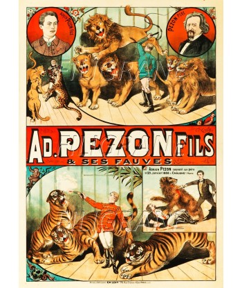 CIRQUE CIRQUE AD. PEZON DOMPTEUR FAUVES Rxrd-POSTER/REPRODUCTION d1 AFFICHE VINTAGE meilleur choix