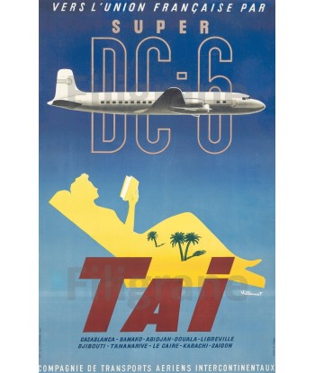 AVIATION TAI SUPER DC-6 Rf198-POSTER/REPRODUCTION d1 AFFICHE VINTAGE pas cheres